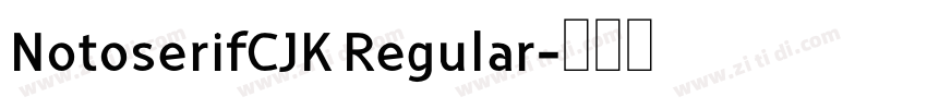 NotoserifCJK Regular字体转换